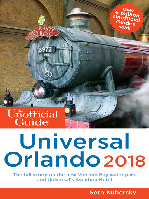 Title details for The Unofficial Guide to Universal Orlando 2018 by Seth Kubersky - Available